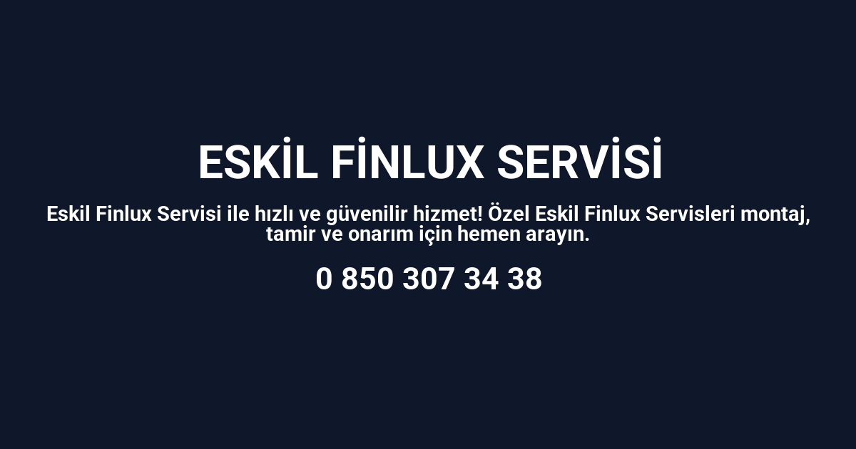 Eskil Finlux Servisi